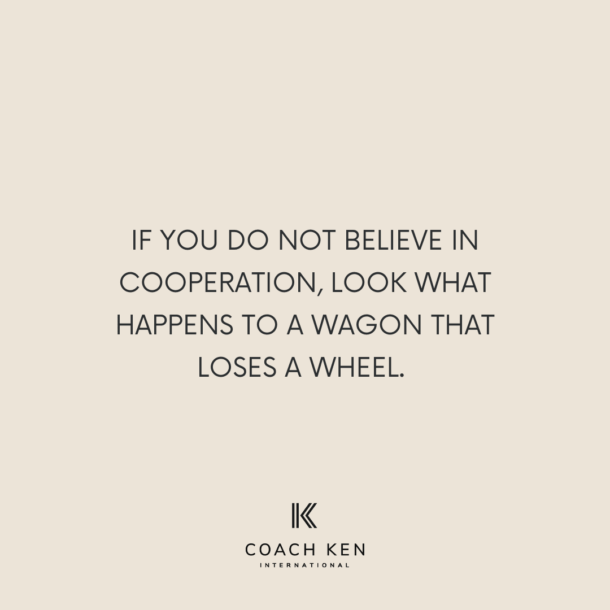 cooperate-to-go-far-coach-ken