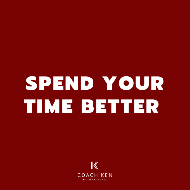 spend-your-time-better-coach-ken