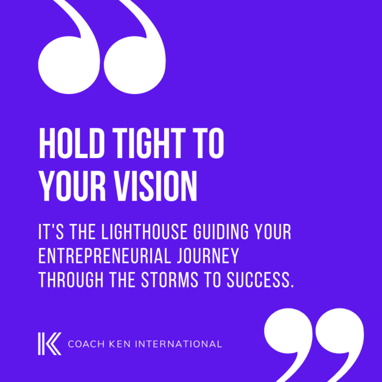 Hold Tight to Your Vision