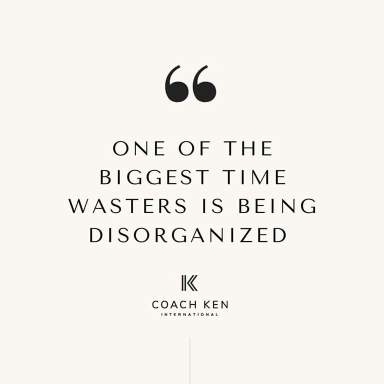 Being Disorganized is a Waste of Time